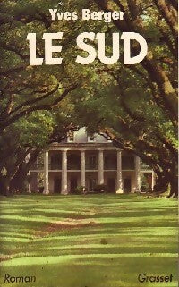 Livrenpoche : Le sud - Yves Berger - Livre