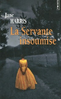 Livrenpoche : La servante insoumise - Jane Harris - Livre