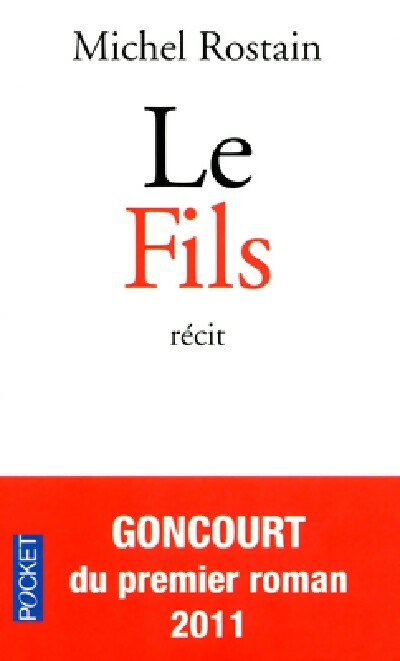 Livrenpoche : Le fils - Michel Rostain - Livre