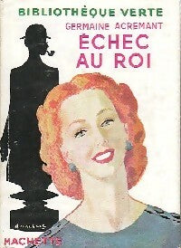 Livrenpoche : Echec au roi - Germaine Acremant - Livre