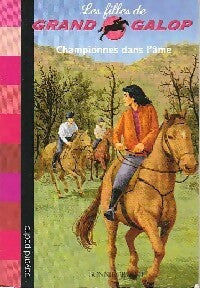 Championnes dans l'âme - Bonnie Bryant -  Les filles de Grand Galop - Livre