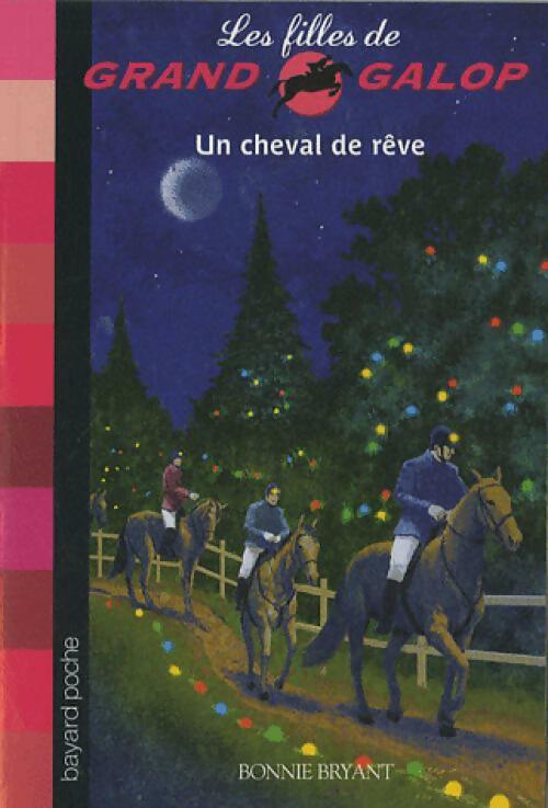 Livrenpoche : Un cheval de rêve - Bonnie Bryant - Livre