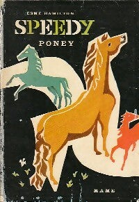 Livrenpoche : Speedy Poney - Esme Hamilton - Livre