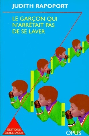 Livrenpoche : Le garçon qui n'arrêtait pas de se laver - Judith Rapoport - Livre