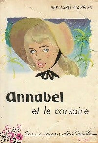 Livrenpoche : Annabel et le corsaire - Bernard Cazèles - Livre