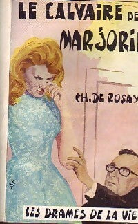 Livrenpoche : Le cavalier de Marjorie / L'inconnue sous la neige / Et leurs lèvres s'unirent / A coeur perdu - Maryl Constant, S. Harvey, E. Gravey, Ch. De Rosay - Livre