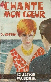 Livrenpoche : Chante mon coeur - Sergine Montar - Livre