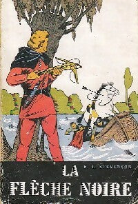 Livrenpoche : La flèche noire - Robert Louis Stevenson - Livre