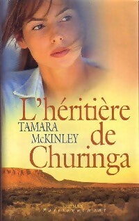 Livrenpoche : L'héritière de Churinga - Tamara McKinley - Livre