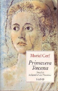 Livrenpoche : Primavera Toscana - Muriel Cerf - Livre