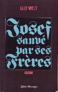 Livrenpoche : Josef sauvé par ses frères - Elly Welt - Livre