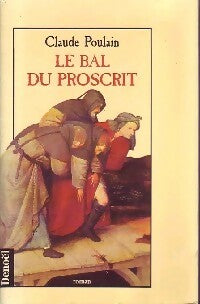 Livrenpoche : Le bal du proscrit - Claude Poulain - Livre