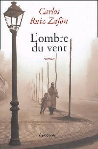 Livrenpoche : L'ombre du vent - Carlos Ruiz Zafon - Livre