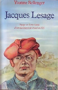 Livrenpoche : Jacques Lesage - Yvonne Bellenger - Livre