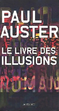 Livrenpoche : Le livre des illusions - Paul Auster - Livre