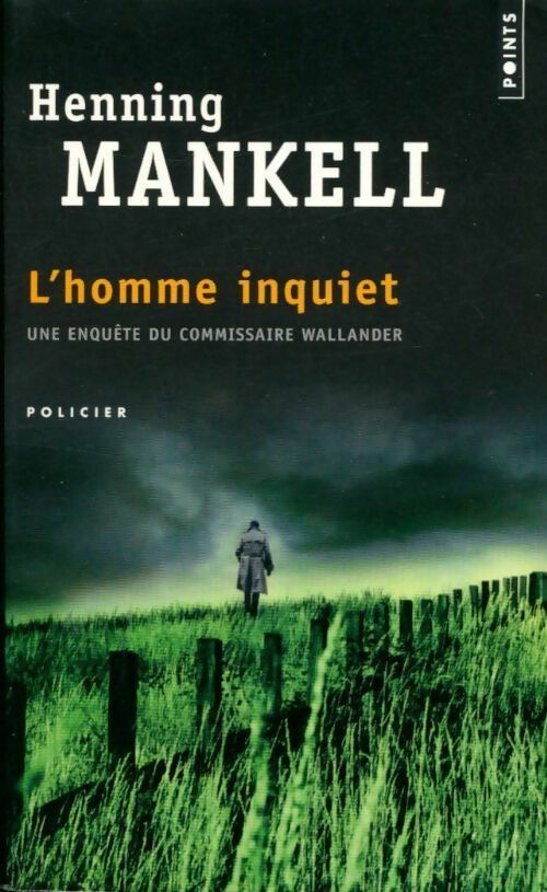 Livrenpoche : L'homme inquiet - Henning Mankell - Livre