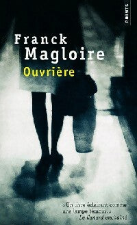Livrenpoche : Ouvrière - Franck Magloire - Livre