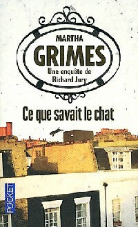 Livrenpoche : Ce que savait le chat - Martha Grimes - Livre