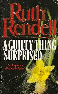 A guilty thing surprised - Ruth Rendell -  Arrow - Livre