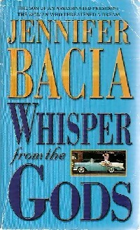 Livrenpoche : Whisper from the gods - Jennifer Bacia - Livre