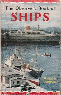Livrenpoche : The observer's book of ship - Frank E. Dodman - Livre