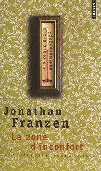 La zone d'inconfort - Jonathan Franzen - Livre