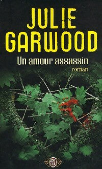 Livrenpoche : Un amour assassin - Julie Garwood - Livre