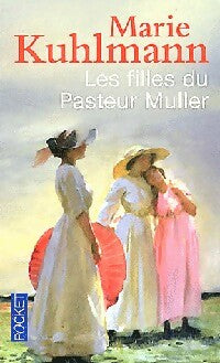 Livrenpoche : Les filles du Pasteur Muller - Marie Kuhlmann - Livre