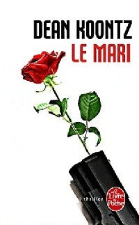 Livrenpoche : Le mari - Dean Ray Koontz - Livre