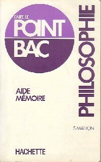 Livrenpoche : Aide mémoire : Philosophie - S. Matton - Livre