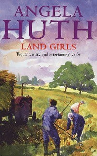 Livrenpoche : Lands girls - Angela Huth - Livre