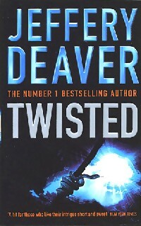 Livrenpoche : Twisted - Jeffery Deaver - Livre