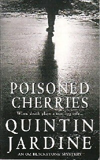 Livrenpoche : Poisoned cherries - Quintin Jardine - Livre