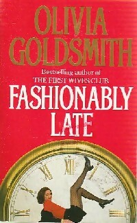 Livrenpoche : Fashionable late - Olivia Goldsmith - Livre