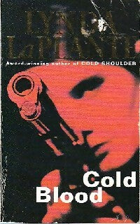 Cold blood - Lynda La Plante -  Pan Books - Livre