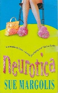 Livrenpoche : Neurotica - Sue Margolis - Livre