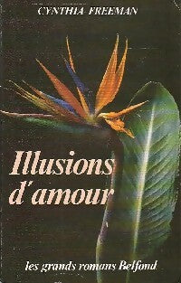 Livrenpoche : Illusions d'amour - Cynthia Freeman - Livre