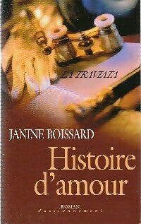 Livrenpoche : Histoire d'amour - Janine Boissard - Livre