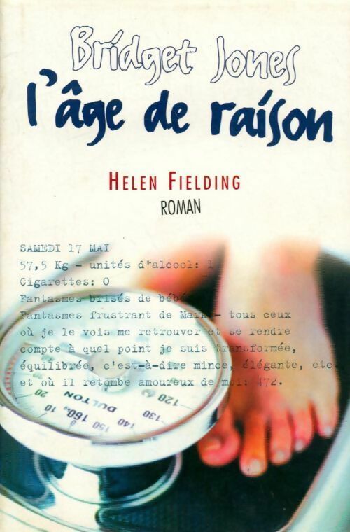 Bridget Jones. L'âge de raison - Helen Fielding -  France Loisirs GF - Livre