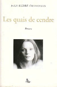 Livrenpoche : Les quais de cendre - Jean-Pierre Cramoisan - Livre