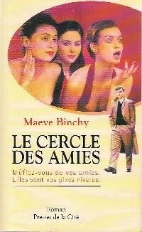 Livrenpoche : Le cercle des amies - Binchy Maeve - Livre