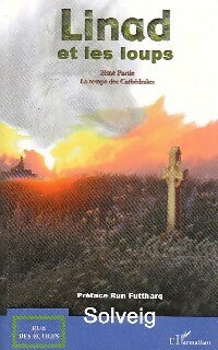 Livrenpoche : Linad et les loups - Solveig - Livre