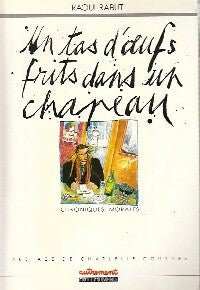 Livrenpoche : Un tas d'oeufs frits dans un chapeau - Raoul Rabut - Livre