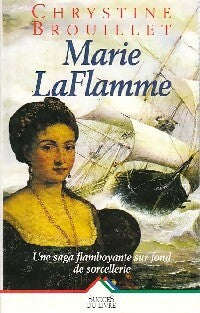 Livrenpoche : Marie LaFlamme Tome I - Chrystine Brouillet - Livre