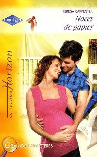Livrenpoche : Noces de papier - Teresa Carpenter - Livre