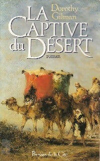 Livrenpoche : La captive du désert - Dorothy Gilman - Livre