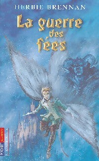 Livrenpoche : La guerre des fées Tome I - Herbie Brennan - Livre