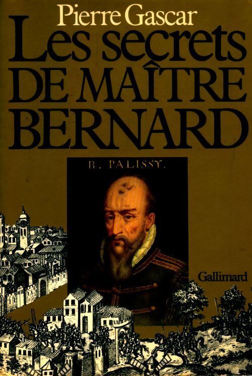Livrenpoche : Les secrets de maître Bernard - Pierre Gascar - Livre