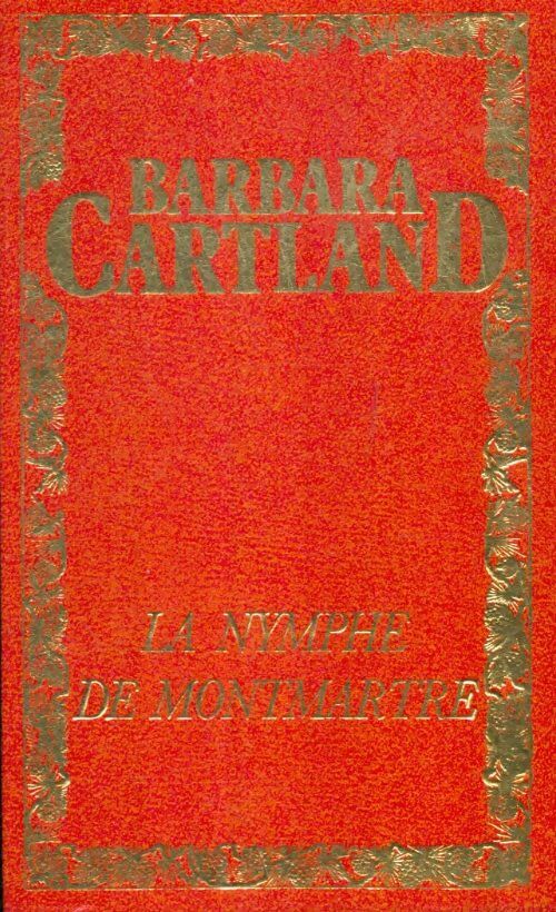 Livrenpoche : La nymphe de Montmartre - Barbara Cartland - Livre