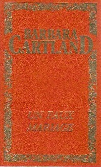 Livrenpoche : Un faux mariage - Barbara Cartland - Livre